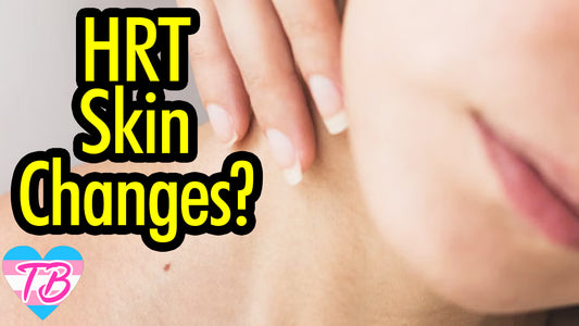 MTF HRT Skin Changes: What to Expect During Hormone Replacement Therapy