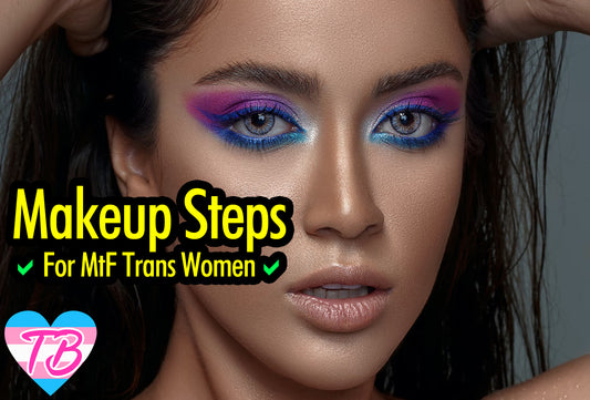 How to Apply Makeup as a MtF Trans Woman | Step by Step Tutorial Guide