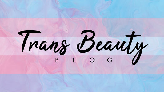 Check out Trans Beauty on Youtube!